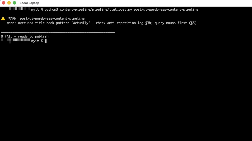Terminal screenshot of the lint gate for an AI WordPress content pipeline showing zero failures and one warning.