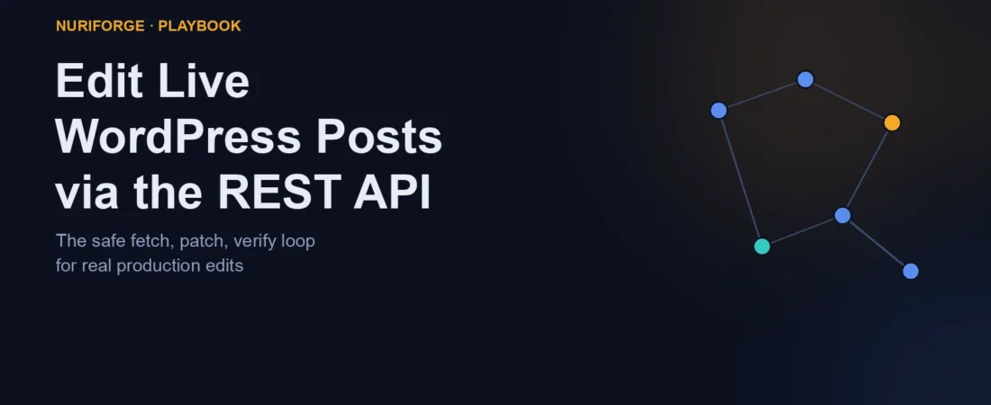 How to Edit Live WordPress Posts Safely via the REST API