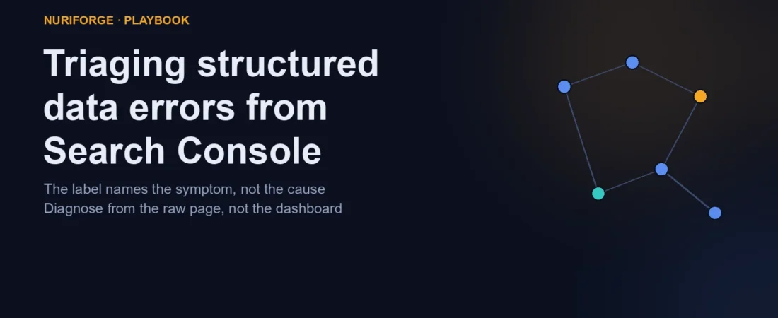 A Triage Playbook for Search Console Structured Data Errors
