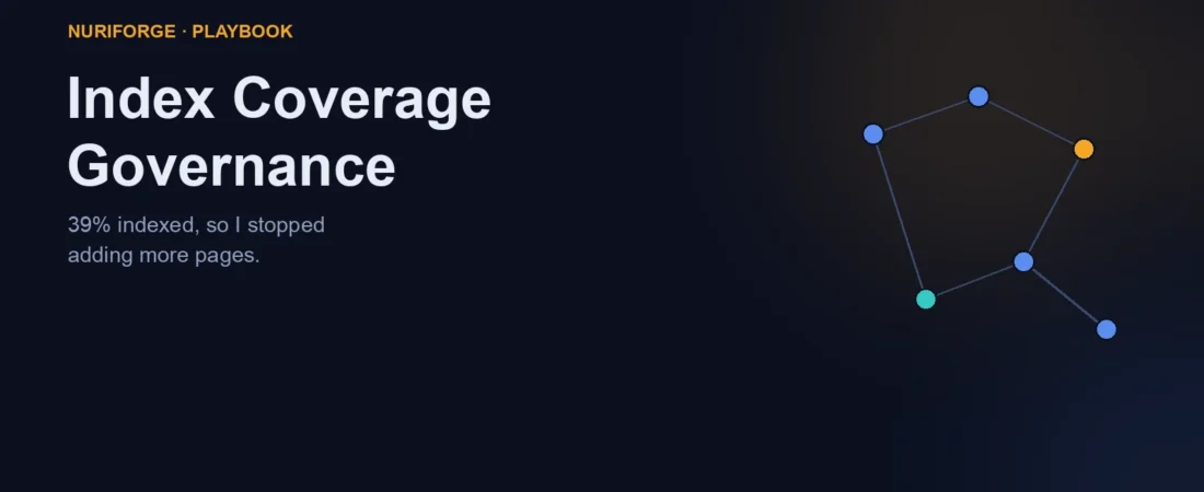 Index Coverage Governance: When to Stop Publishing